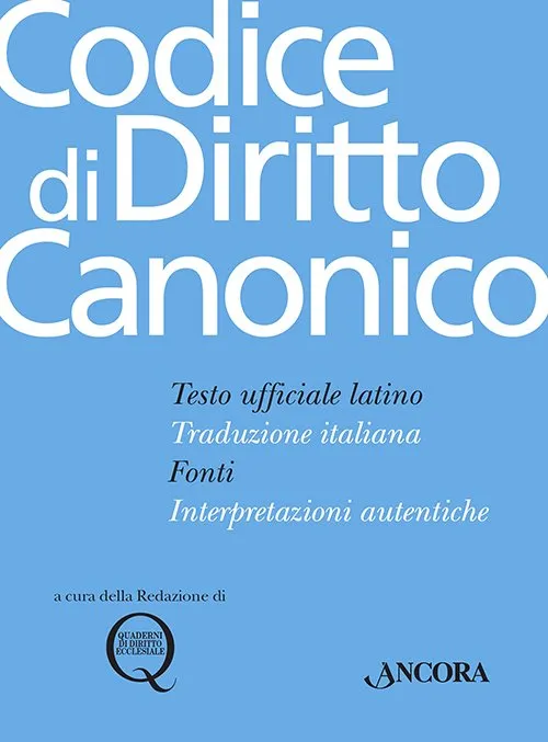 Il Codice Di Diritto Canonico: Storia, Cultura E Tradizione Giuridica ...