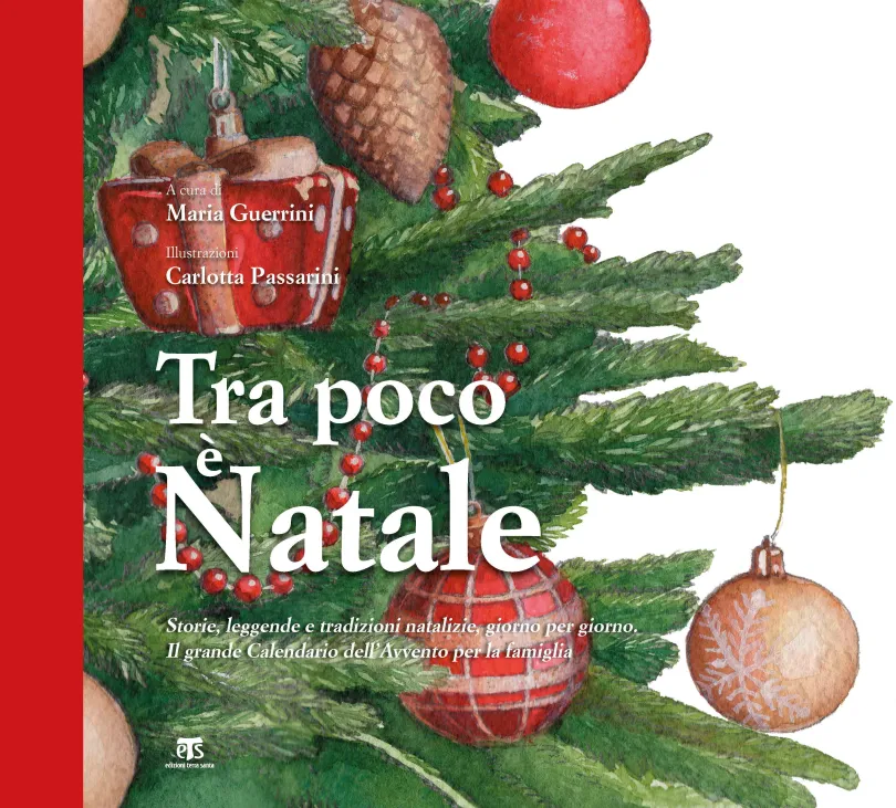 Immagini Di Avvento E Natale.Tra Poco E Natale Il Volume Organizzato Come Un Vero E Proprio Calendario Dell Avvento