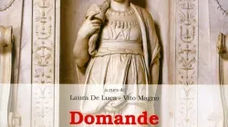 La copertina del libro: Domande e Porvocazioni / LEV