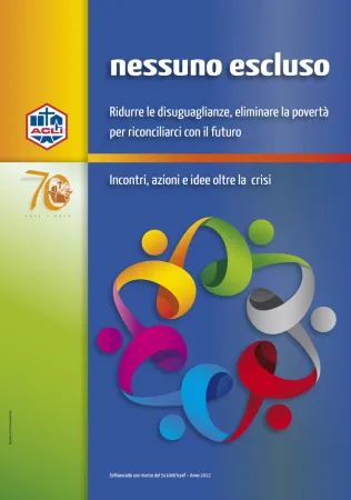 Nessuno escluso | Il manifesto della campagna ACLI | ACLI