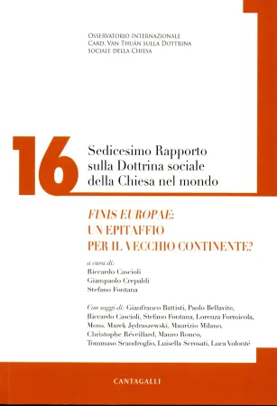 Dottrina Sociale nel Mondo | Copertina XVI Rapporto Dottrina Sociale nel Mondo | Fondazione Van Thuan