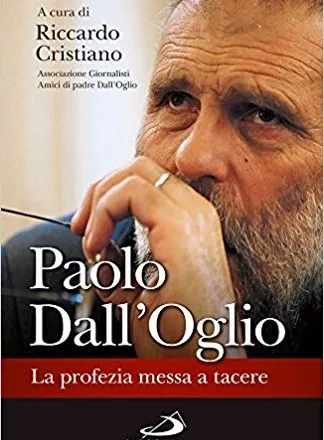 Il libro su Padre Dall'Oglio |  | Edizioni Paoline