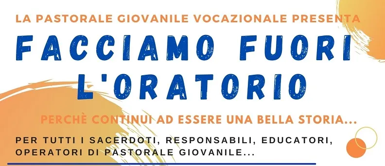 Facciamo fuori L'oratorio |  | Diocesi di Como