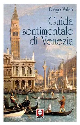 Guida Sentimentale di Venezia | La copertina di 