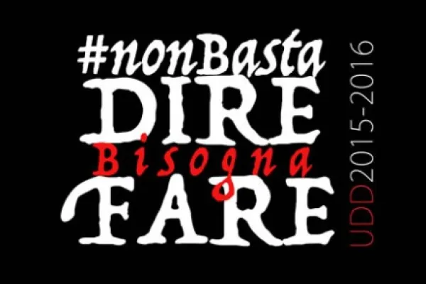 Non basta dire bisogna fare / Sermig