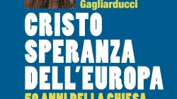 La copertina del libro "Cristo Speranza dell'Europa"  / Città Nuova