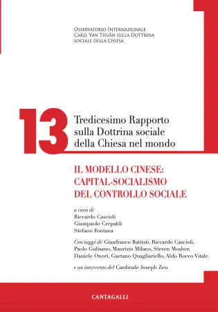 Rapporto Dottrina Sociale | La copertina del XIII Rapporto sulla Dottrina Sociale nel Mondo dell'Osservatorio Van Thuan | Cantagalli