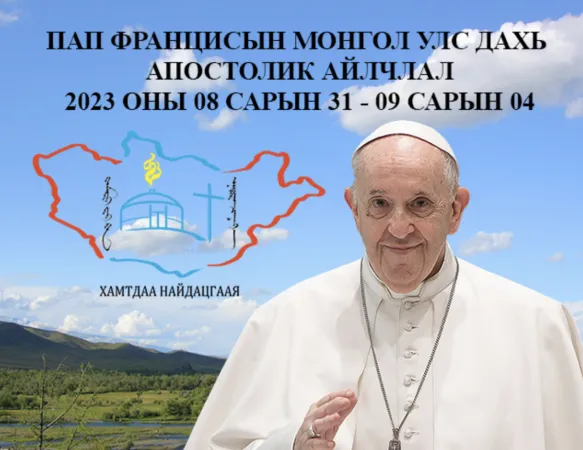 Viaggio del Papa in Mongolia | Papa Francesco e il logo del viaggio in Mongolia in lingua mongola | Chiesa Cattolica in Mongolia